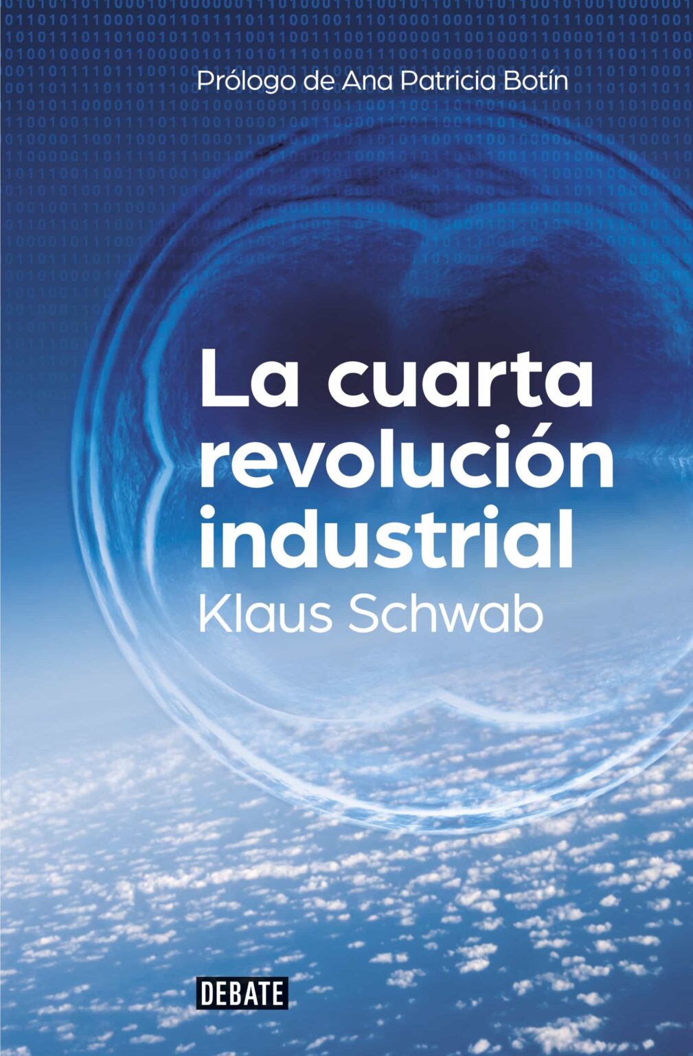 La Cuarta Revolución Industrial Klaus Schwab FundaciÓ Bit 9312